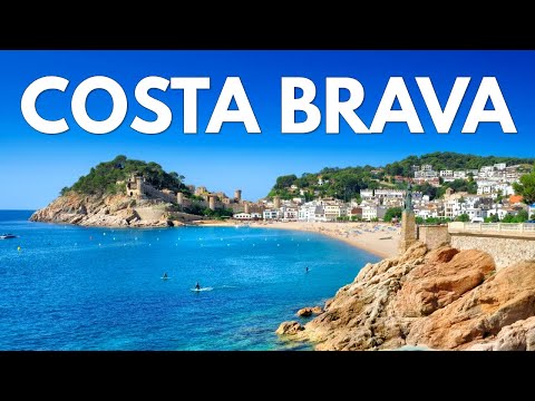 COSTA BRAVA Ultimate Travel Guide | Spain