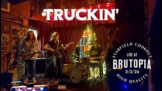 Truckin&#39; (Grateful Dead Cover) LIVE at Brutopia