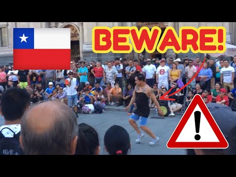 😨 Five things you MUST NOT do in SANTIAGO, CHILE 🇨🇱
