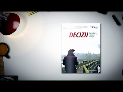 Revista Alfa Omega TV Magazin 4.6 - noiembrie-decembrie 2014 - DECIZII PENTRU VIATA