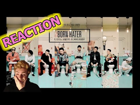 First Reaction to EPIK HIGH (에픽하이) - BORN HATER ft. Beenzino, Verbal Jint, B.I, MINO, BOBBY MV
