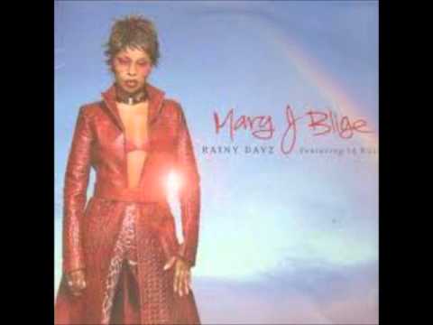 Mary J Blige Feat Ja Rule - Rainy Dayz