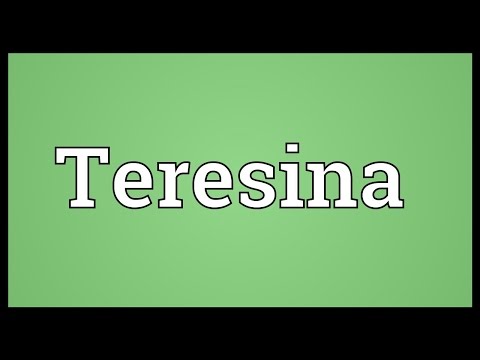 Teresina Meaning