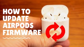 AirPods Firmware - How To Check & Force Update | Handy Hudsonite