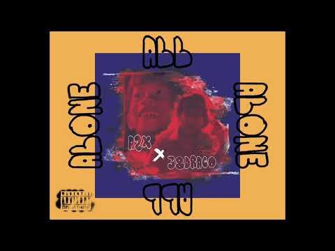 38Draco ft. A2X - All Alone (Prod. By @HozayBeats)