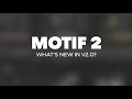 Video 1: Whats New in v2.0