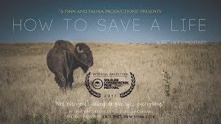 How to Save A Life - Story of an unlikely Wildlife Warrior (2017) - Official Trailer