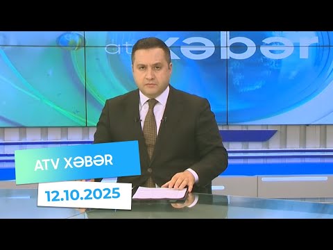 Atv xəbər 20:30 - 12.10.2025