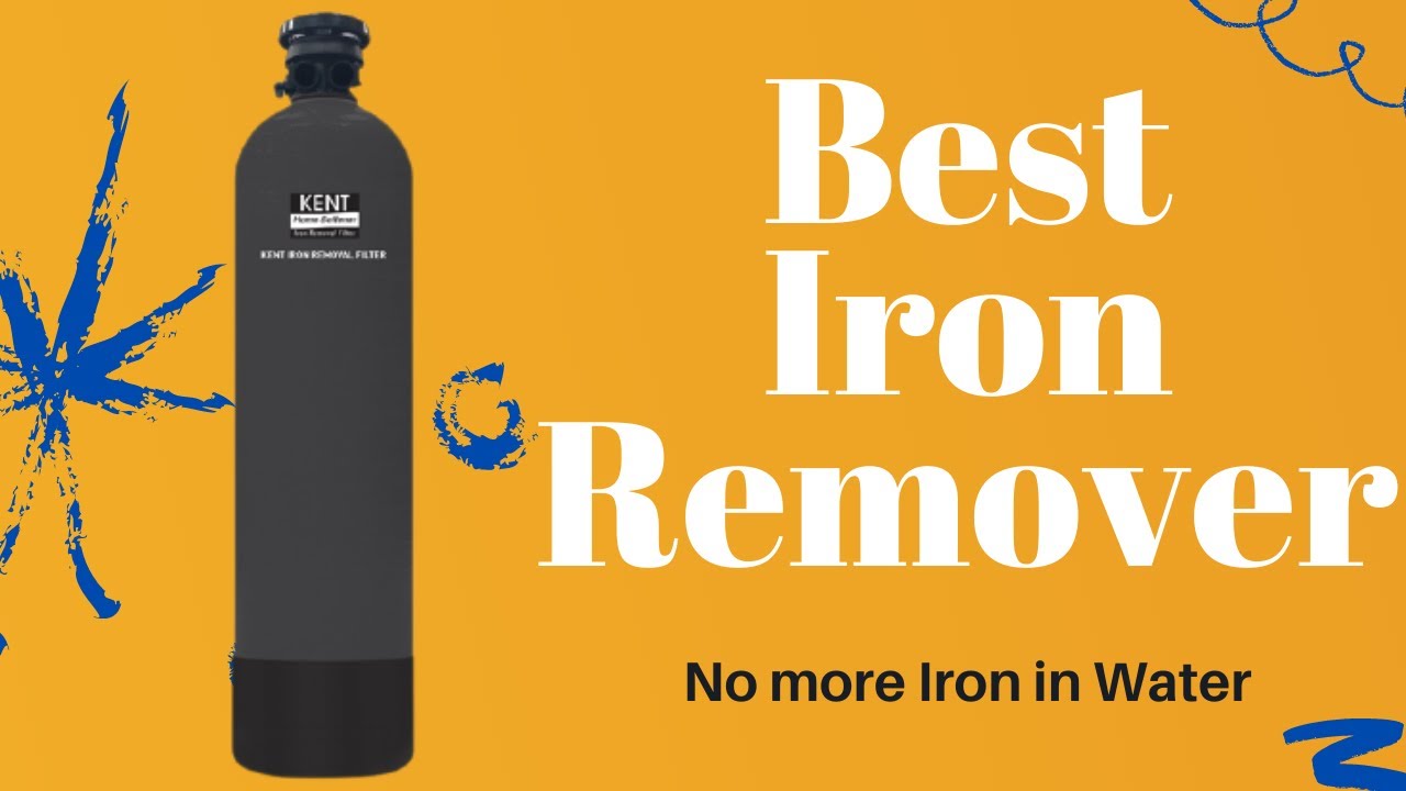 How to Remove Iron from Water | Water Tank Filter System for Iron Removal | Kent Iron Removal Filter