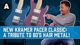 Video thumbnail for NEW Kramer Pacer Classic - A Tribute to 80's Hair Metal! by Andertons Music Co