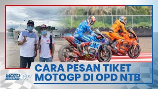 Inilah Cara Pemesanan Tiket MotoGP Mandalika Melalui Organisasi Perangkat Daerah Pemprov NTB