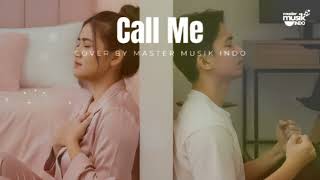 Download lagu Radja - Call Me | Cover by Master Musik Indo  mp3