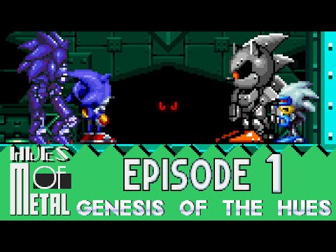 Hues of Metal - Episode 1: Genesis of the Hues