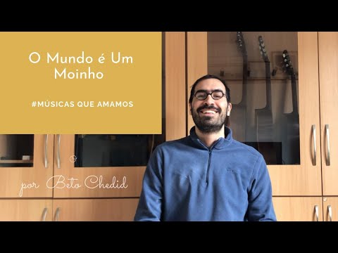 MQA #226 - como tocar O Mundo é Um Moinho, de Cartola, por Beto Chedid (YouTube)