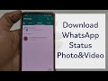 How To Download WhatsApp Status Video Photo Without Any Apps 2022