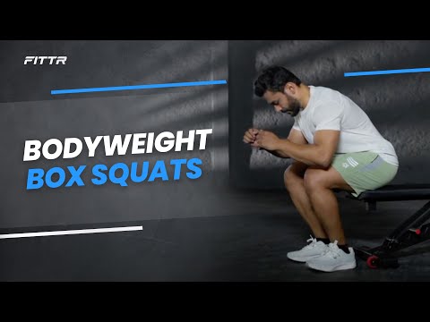 Bodyweight Box Squats
