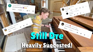 Still Dre But It&#39;s A Dramatic Piano Solo - Song Requests - Piano Cover  | Blake&#39;s Juke Box
