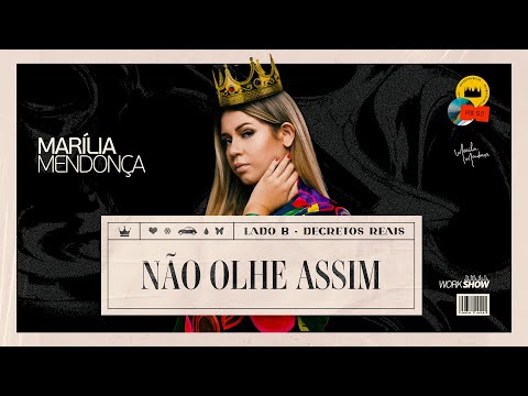 Marília Mendonça - Não Olhe Assim (Clipe Oficial)