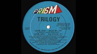Latin Love (House Mix) - Trilogy