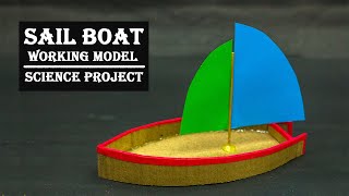School Science Projects | Sail Boat Model