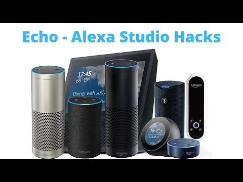 Echo Alexa Studio Hacks