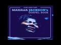 Mahalia Jackson - Trouble Of The World