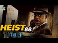 Heist 88 Official Trailer | SHOWTIME