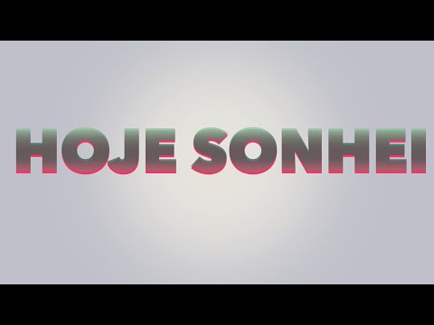 2STRANGE - Hoje Sonhei