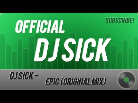 Dj Sick - Epic