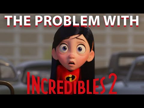 How Incredibles 2 Ruined its Characters