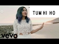 Meri Aashiqui Tum Hi Ho Vidya Vox Mashup Cover
