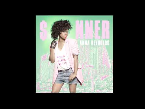 Better than Beyoncé, Lady Gaga, Alicia Keys: Anna Reynolds - Sinner