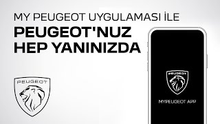 My PEUGEOT uygulamasını indirin, kolaylıklardan yararlanmaya başlayın!