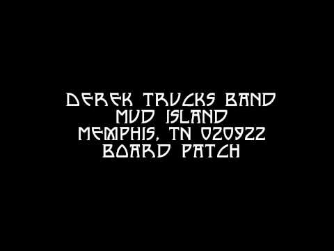 Derek Trucks Band(Audio only) -Mud Island Memphis, TN