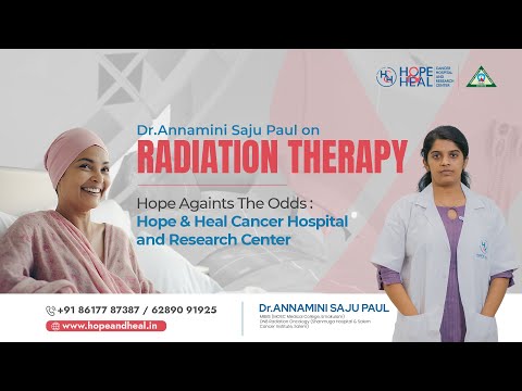 Radiation Therapy: A Ray of Hope | Dr. Annamini Saju Paul | Hope & Heal