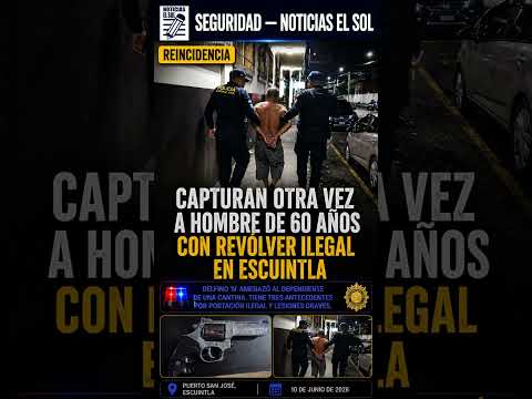 Delfino "N" capturado nuevamente por portar revólver ilegal en Escuintla
