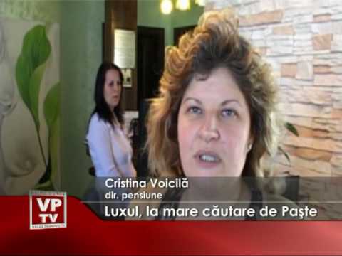 Luxul, la mare căutare de Paşte