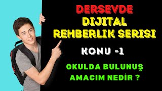 DERSEVDE DİJİTAL REHBERLİK VİDEO  1
