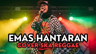 Download lagu Emas Hantaran Cover Ska Reggae mp3 Download lagu Emas Hantaran Cover Ska Reggae mp3