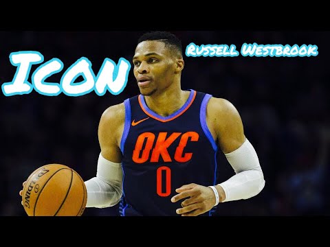 Russell Westbrook Mix - Icon 2018