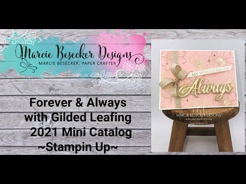 Forever and Always from Stampin Up