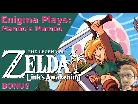 Enigma Plays: Link's Awakening - Manbo's Mambo - BONUS EPISODE
