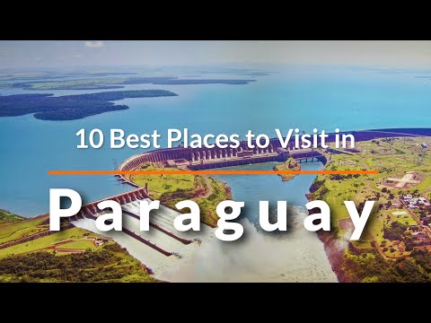 10 Places to visit in Paraguay | 10 Sights to visit in Paraguay | Travel Videos | SKY Travel