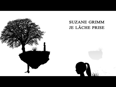 Suzane Grimm - Je lâche prise (Version piano) (Clip officiel)