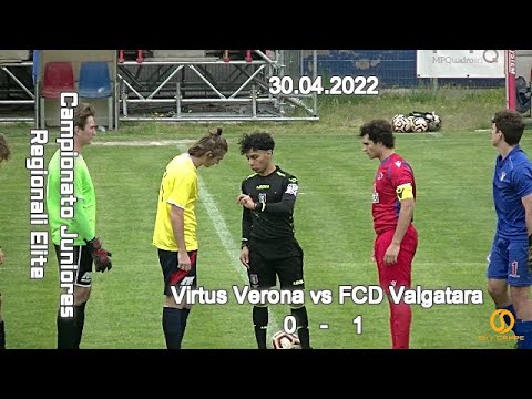 CAMPIONATO REGIONALE JUNIORES U19 ELITE VENETO – VIRTUS VERONA vs FCD VALGATARA – 30.04.2022