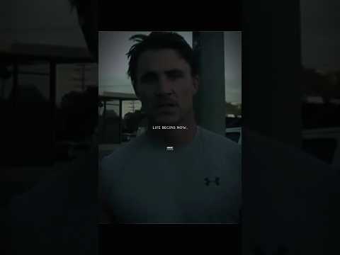 You’ve got one life, don’t waste it.