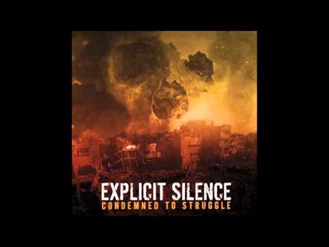 EXPLICIT SILENCE - 07 - BRING ME DOWN (2016)