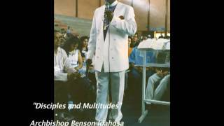 Disciples and Multitudes - Benson Idahosa