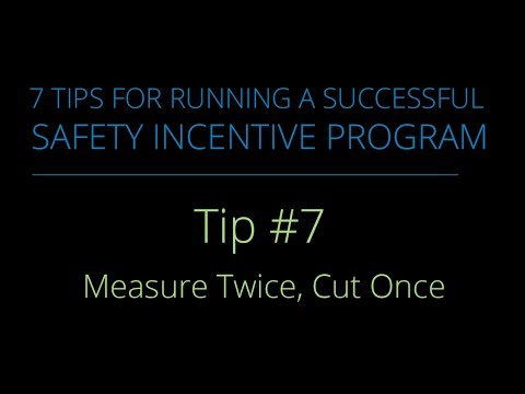 #7 – Measure Twice, Cut Once