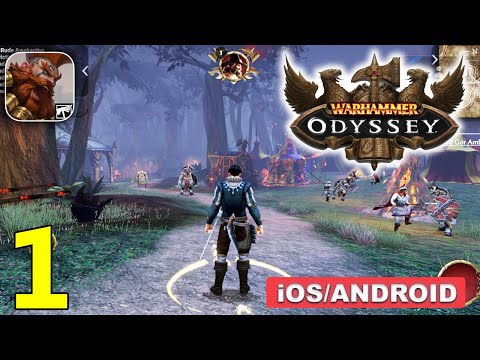 Warhammer Odyssey Gameplay Walkthrough (Android, iOS) - Part 1